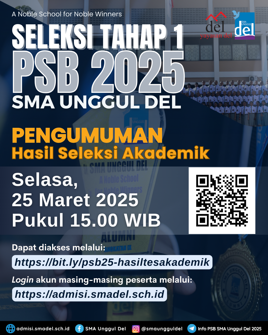Pengumuman Hasil Seleksi Akademik USM PSB SMA Unggul Del 2025