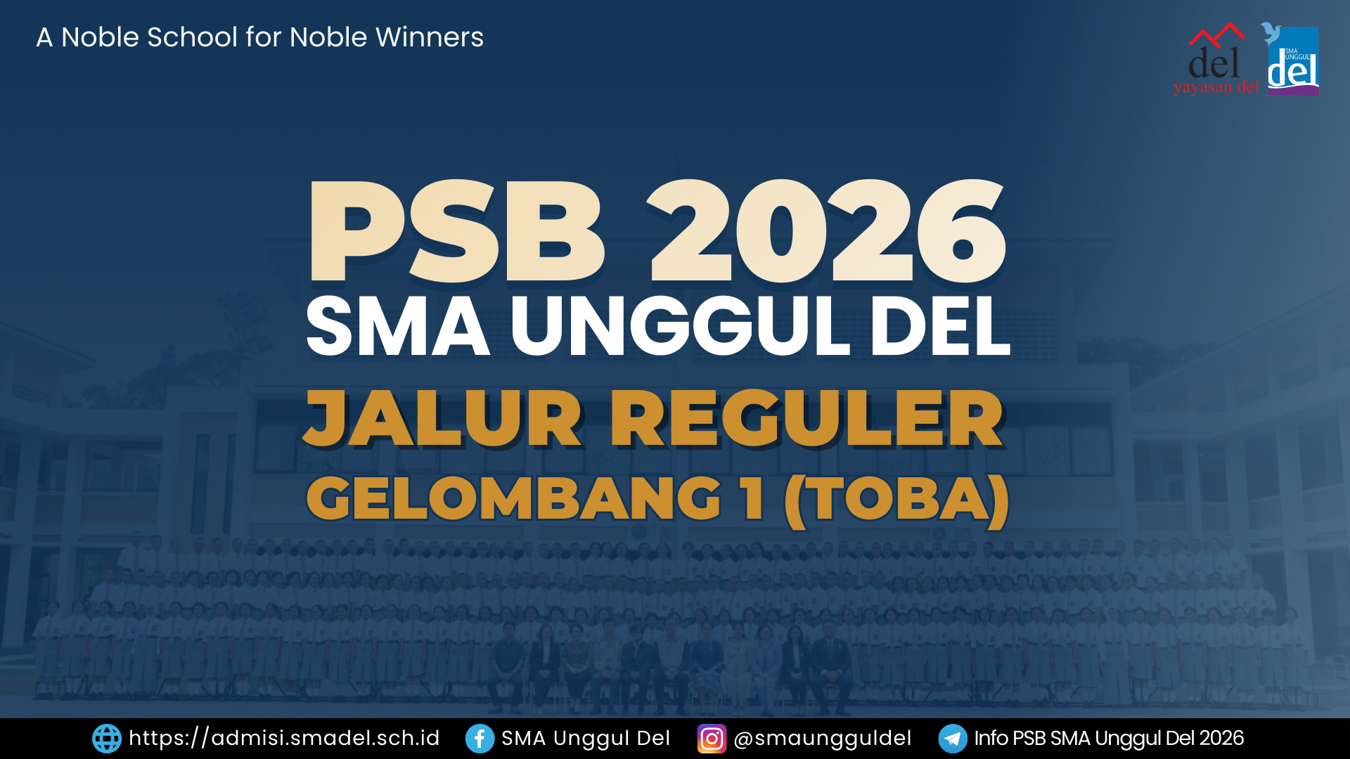 INFORMASI PENTING PELAKSANAAN SLEEKSI AKADEMIK GELOMBANG 1-TOBA PSB SUD 2026